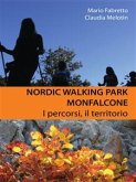 Nordic Walking Park Monfalcone (eBook, PDF)