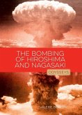 The Bombing of Hiroshima & Nagasaki