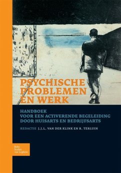 Psychische Problemen En Werk - Klink, J. J. L. van der; Terluin, B.