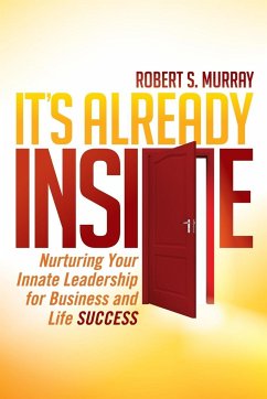 It's Already Inside - Murray, Robert S