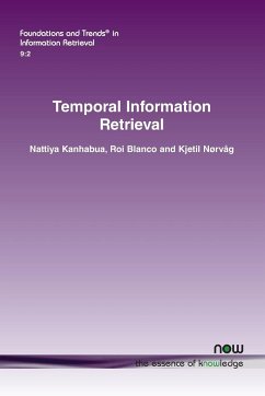 Temporal Information Retrieval - Kanhabua, Nattiya; Blanco, Roi; Nørvåg, Kjetil