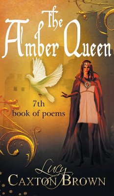 The Amber Queen - Brown, Lucy Caxton