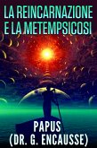 La reincarnazione e la metempsicosi (eBook, ePUB)