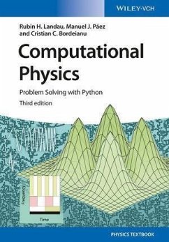 Computational Physics (eBook, PDF) - Landau, Rubin H.; Páez, Manuel J.; Bordeianu, Cristian C.