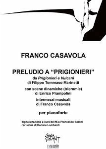 Preludio a “Prigionieri” (eBook, PDF) - Casavola, Franco; Tommaso Marinetti, Filippo