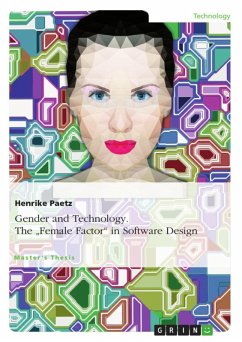 Gender and Technology. The &quote;Female Factor&quote; in Software Design (eBook, ePUB)
