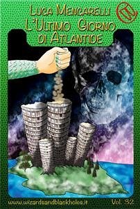 L'Ultimo Giorno di Atlantide (eBook, ePUB) - Mencarelli, Luca