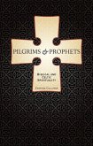 Pilgrims and Prophets: Biblical and Celtic Spirituality
