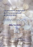 Les procédures budgétaires de l'Union européenne de 2012 à 2014