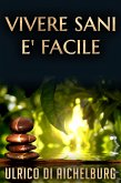 Vivere sani è facile (eBook, ePUB)