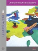 Comunicazionepuntodoc numero 5. L’Europa della Comunicazione (eBook, ePUB)