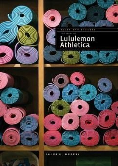 The Story of Lululemon Athletica - Murray, Laura K.