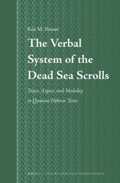 The Verbal System of the Dead Sea Scrolls - Penner, Ken M