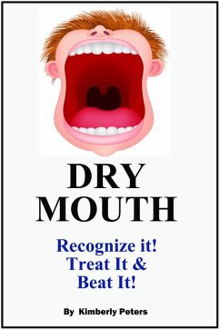 Dry Mouth (eBook, ePUB) - Peters, Kimberly