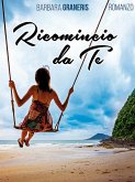 Ricomincio da te (eBook, ePUB)