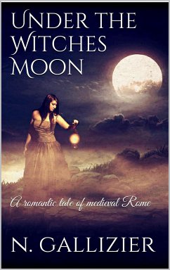 Under the Witches Moon (eBook, ePUB) - Gallizier, Nathan