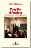 Foglie d'erba - O Capitano! mio Capitano! (eBook, ePUB)