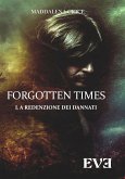 Forgotten Times - La redenzione dei dannati (eBook, ePUB)