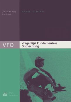 Vragenlijst Fundamentele Onthechting (VFO) Handleiding - Scholte; Ploeg, Jan Van Der