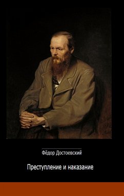 Prestuplenie i Nakasanie - Dostojewski, Fjodor