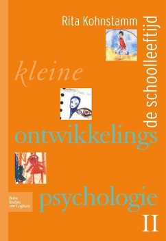 Kleine Ontwikkelingspsychologie II - Kohnstamm, R.