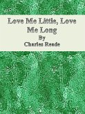 Love Me Little, Love Me Long (eBook, ePUB)