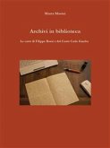 Archivi in biblioteca (eBook, PDF)