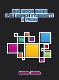 Due pezzi brevi per sedici strumenti a fiato (eBook, ePUB)