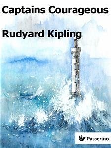 Captains Courageous (eBook, ePUB) - Kipling, Rudyard