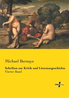 Schriften zur Kritik und Literaturgeschichte - Bernays, Michael