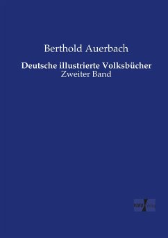 Deutsche illustrierte Volksbücher - Auerbach, Berthold