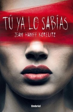 Tu Ya Lo Sabias - Korelitz, Jean Hanff