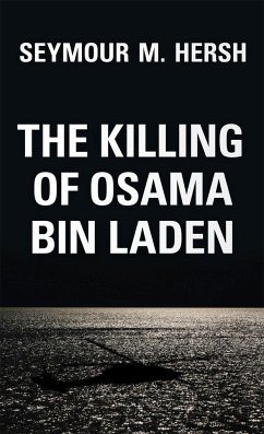 The Killing of Osama Bin Laden - Hersh, Seymour M.