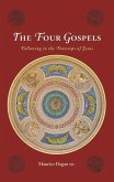 The Four Gospels: Following in the Footsteps of Jesus
