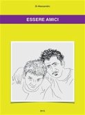 Essere Amici (eBook, ePUB)