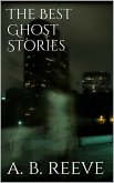 The Best Ghost Stories (eBook, ePUB)