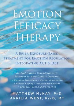 Emotion Efficacy Therapy - Mckay, Matthew; West, Aprilia