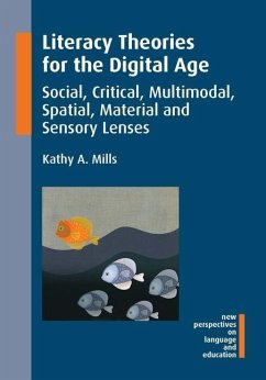 Literacy Theories for the Digital Age - Mills, Kathy A