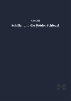 Cover Schiller und die Brüder Schlegel