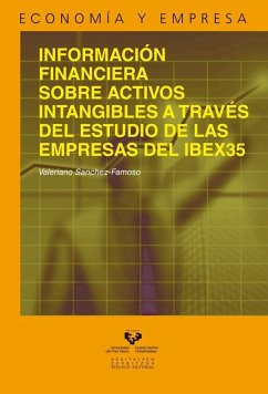 Información financiera sobre activos intangibles a través del estudio de las empresas del IBEX 35 - Sánchez Famoso, Valeriano