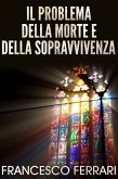 Il problema della morte e della sopravvivenza (eBook, ePUB)