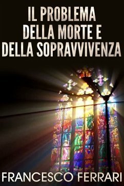 Cover Il problema della morte e della sopravvivenza (eBook, ePUB)