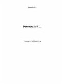 Democrazia?..... (eBook, ePUB)