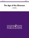 The Age of the Dinosaur: Conductor Score & Parts