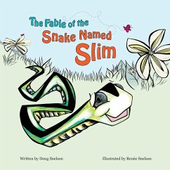 The Fable of the Snake Named Slim - Snelson, Doug