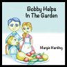 Bobby Helps In The Garden - Bild 1