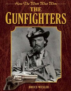 The Gunfighters - Wexler, Bruce