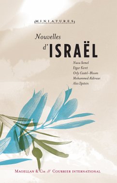 Nouvelles d'Israël (eBook, ePUB) - Semel, Nava; Keret, Etgar