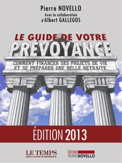Le guide de votre prevoyance (eBook, ePUB) - Novello, Pierre