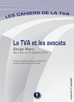 La TVA et les avocats (eBook, ePUB) - Mary, Serge